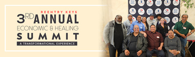 The Third Annual Reentry Keys Summit: A Beacon of Healing, Transformation, and Economic Empowerment